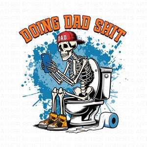 Doing Dad Shit png, grappig skelet toilet sublimatieontwerp, trendy Vaderdag T-shirt retro png-ontwerp voor mannen, digitale download