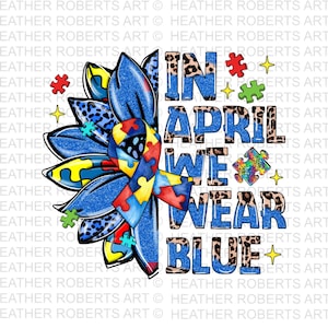 In april dragen we blauwe png, sublimatie autisme, sublimatie autisme, autisme png, autisme png, acceptatie van autisme, sublimatie