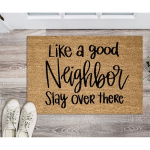 Funny doormat svg, Neighbor SVG, Welcome sign SVG, door mat svg, welcome mat svg, doormat stencil svg, cut files for Cricut, Silhouette