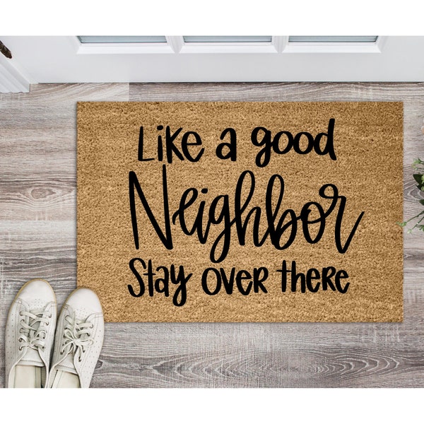 Funny doormat svg, Neighbor SVG, Welcome sign SVG, door mat svg, welcome mat svg, doormat stencil svg, cut files for Cricut, Silhouette