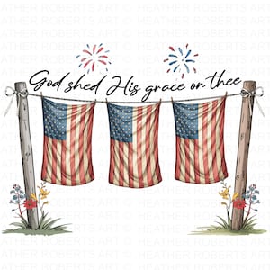 Gott vergoss seine Gnade auf dich Png, 4. Juli Christliche Vaterländische Sublimation PNG, Glaube und Freiheit PNG, Unabhängigkeitstag, Jesus PNG
