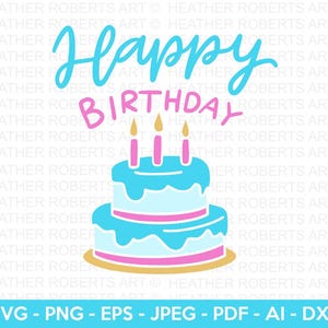 Happy Birthday SVG, Birthday SVG, Birthday Shirt svg, Gift for Birthday svg, Gift Idea, Kids Shirt, Cut files for Cricut, Silhouette