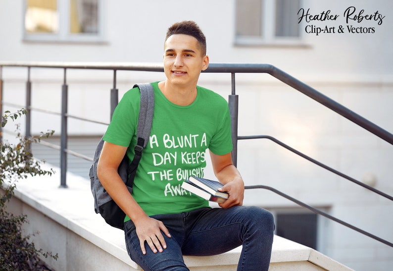 Marijuana SVG Blunt svg Cannabis svg A Blunt A Day Keeps the Bullshit Away SVG Smoke weed svg High svg Cut File Cricut, Weed SVG