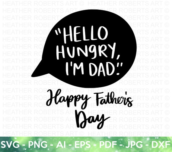 Hello Hungry I'm Dad SVG Dad Jokes SVG Funny Dad Shirt - Etsy Denmark Hello Hungry I'm Dad SVG Dad Jokes SVG Funny Dad Shirt - Etsy Denmark