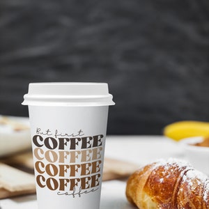 But First Coffee SVG, Retro Coffee SVG, Coffee Stacked SVG, Coffee