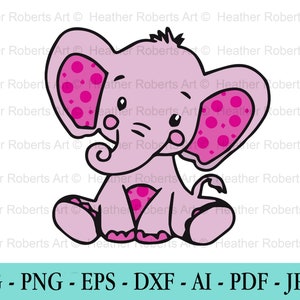 May include: A cute pink elephant illustration with large ears featuring pink polka dots. The elephant is sitting with its trunk curled up. The image includes the text "SVG - PNG - EPS - DXF - AI - PDF - JPEG".