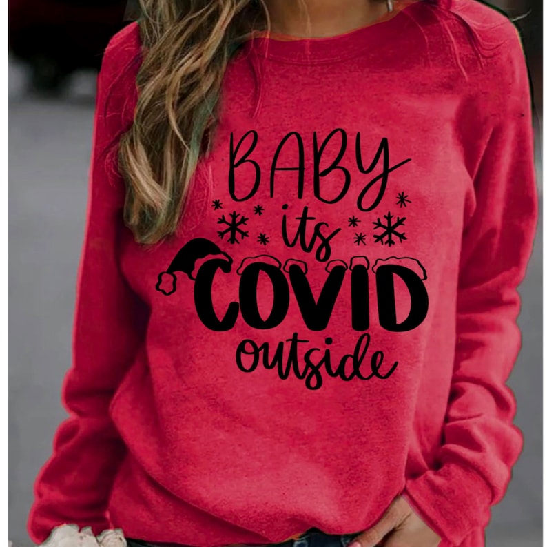 Download Baby Its COVID Outside SVG Christmas Quarantine 2020 SVG ...