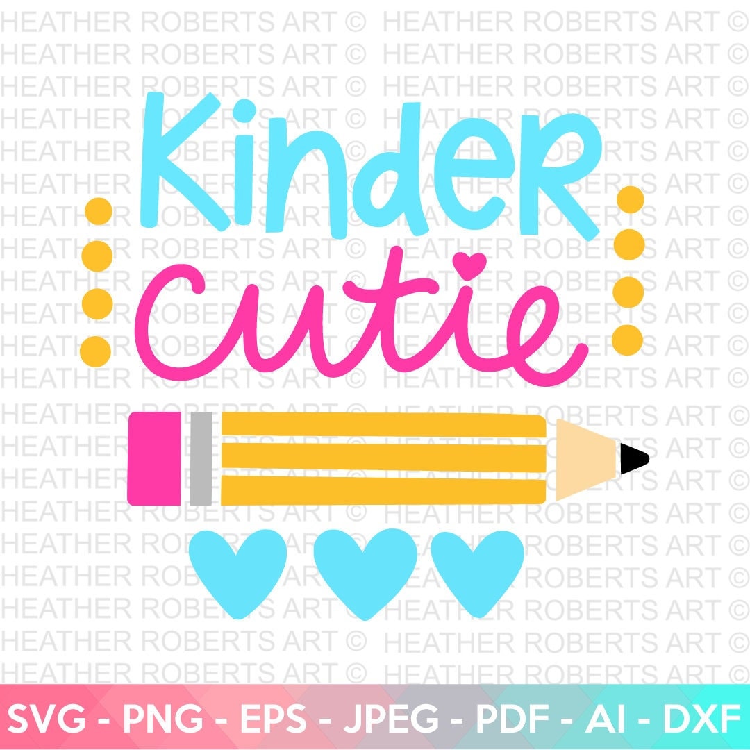 Kinder Cutie SVG, Hello School SVG, Teacher Svg, School, School Shirt