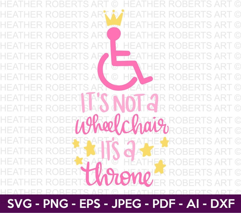 It's Not a Wheelchair It's a Throne Svg Wheelchair Etsy