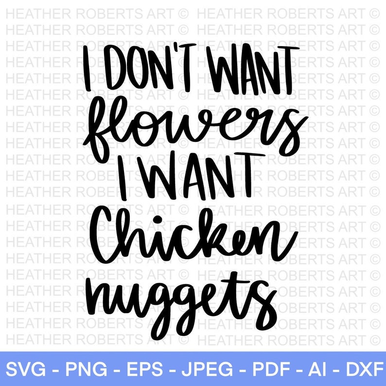 Download Clip Art Valentines Svg I Dont Want Flowers I Want Nuggets Svg Valentines Baby Shirt Svg Valentine Shirt Svg Cute Valentines Svg Cut File Cricut Art Collectibles