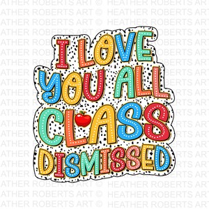 Ich liebe euch alle Klasse ausgeschlossen Png, Groovy Lehrer Png, Letzter Schultag Png, Lehrerleben, Lehrer Sommer Png, Rock Der Test Png