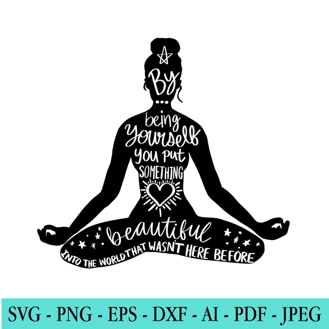 Yoga SVG, Namaste SVG, Meditation Svg, Women Empowerment SVG, Girl