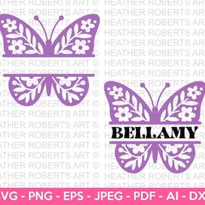 Peut inclure: Un motif de papillon violet avec des détails floraux et de feuilles, et le nom "BELLAMY" en texte noir. L'image comprend également le texte "SVG - PNG - EPS - JPEG - PDF - AI - DXF".