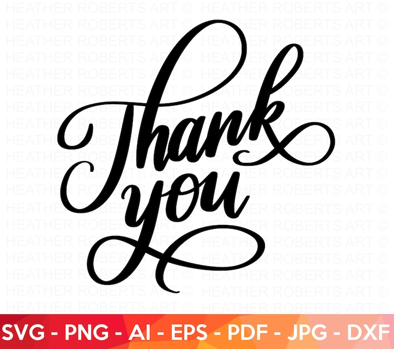 May include: Black and white calligraphy style font that says "Thank you".