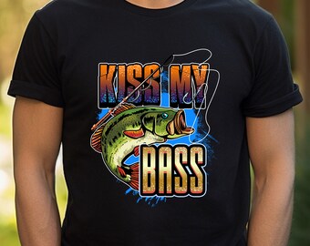 Kiss My Bass Sublimation PNG: Funny Fisherman Design (Digital Download)