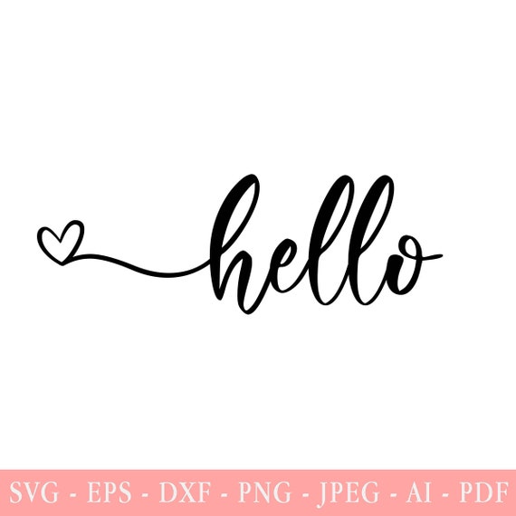 Hello svg sign svg Welcome svg Greeting SVG dxf and png instant ...