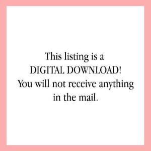 Może przedstawiać: Kwadratowy obraz z jasnor&oacute;żową obw&oacute;dką i białym wnętrzem. Tekst w środku brzmi: "This listing is a DIGITAL DOWNLOAD! You will not receive anything in the mail."