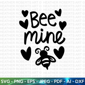 Bee Mine SVG, Valentijnsdag Shirts svg, liefde svg, Cute Valentines svg, Valentijnscadeau, Valentines svg, handgeschreven citaten, gesneden bestand Cricut