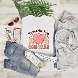 Don't Be Self Conchas PNG: Funny Mexican Bread Lover (Instant Download) image 4