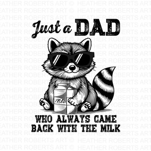 Nur ein Vater, der immer mit der Milch Png zurückkam, Retro Dad Waschbär-Shirt, kam mit der Milch Png, lustiger Vatertag Png zurück
