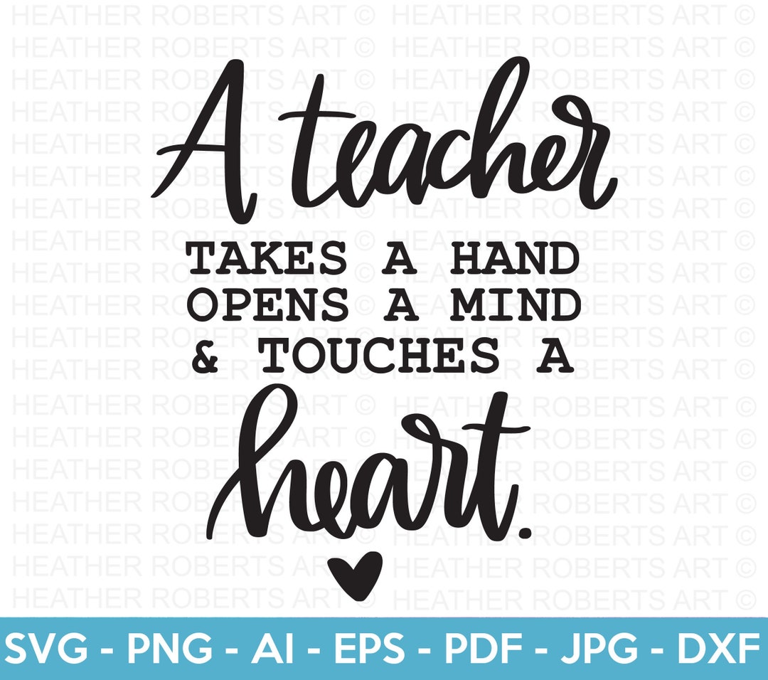 Teacher Touches A Heart SVG, Teacher Sublimation, Teacher Svg, Back to ...