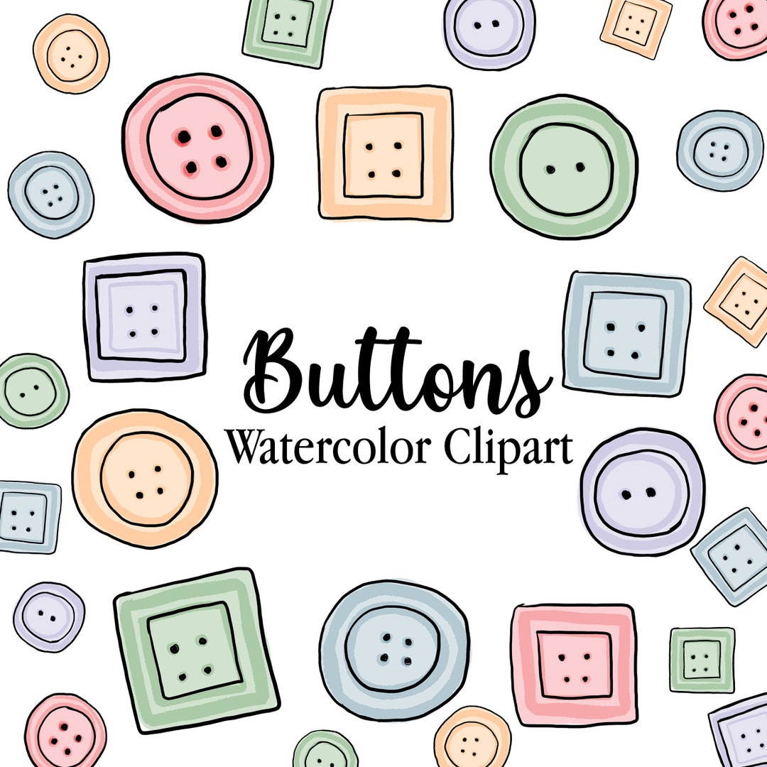 Buttons Watercolor Clipart, Sewing Button Clipart, Buttons Scrapbooking