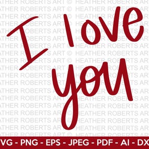 Je t'aime Svg, Saint-Valentin Svg. Clip Art, fichier vectoriel pour Cricut, Silhouette, autocollant, sticker, vinyle, pochoir, épingle, Pdf Png Dxf Eps