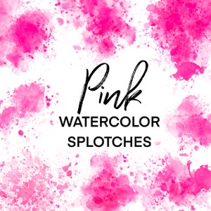 Rosa Aquarell Spritzer Kleckse Clipart, Farbe Tropfen, handgemalte Kleckse, PNG Aquarell Formen Grafiken Sofort-Download