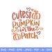 Cutest Pumpkin In The Patch SVG, Fall svg, Pumpkin Patch svg, Fall SVG, Kids Fall Shirt, Autumn Svg, Cut File Cricut, Silhouette, PNG 