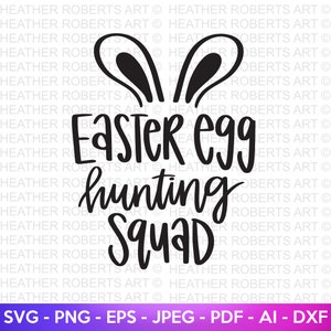 Escuadrón de caza de huevos de Pascua Svg, SVG de Pascua, SVG de huevo, svg de Pascua para mujeres, camisa svg de Pascua, orejas de conejito de Pascua svg, svg de conejito, archivo de corte para Cricut