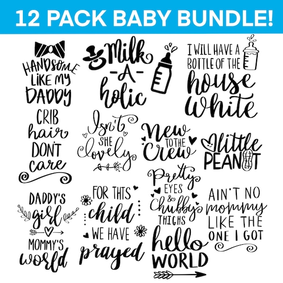 Baby Quote SVG Bundle Baby Onesie svg Newborn svg Baby Etsy