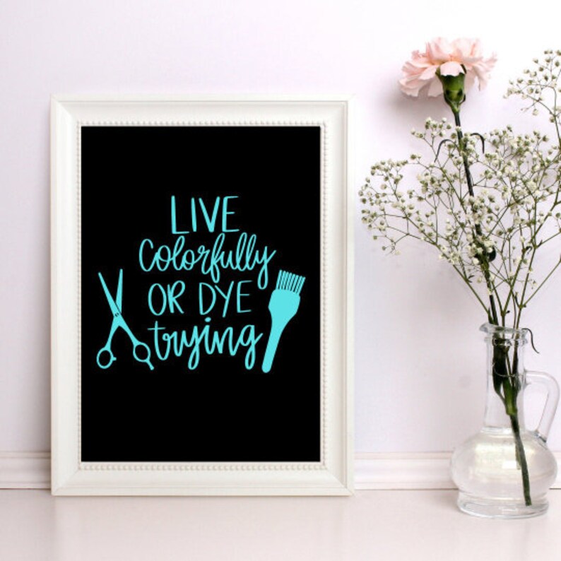 Download Live Colorfully Svg Hairstylist Svg Hair Svg Scissors Svg Hair Tools Svg Silhouette Cut File Cricut Hairdresser Svg Salon Quote Svg Clip Art Art Collectibles Seasonalliving Com