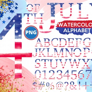 Fourth of July Watercolor Alphabet,  PNG Files