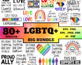 LGBTQ+ BIG Bundle, LGBTQ Svg Bundle, Gay Ally, Heather Roberts Art Bundle, Lgbtq Designs, Cut Files Cricut, Silhouette