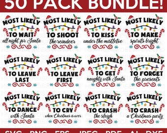 Puede incluir: Un conjunto de 50 archivos SVG imprimibles con temática navideña. Cada archivo presenta un diseño festivo con texto que dice "Most Likely To..." seguido de una actividad navideña humorística. Los diseños incluyen bastones de caramelo, luces navideñas y copos de nieve.