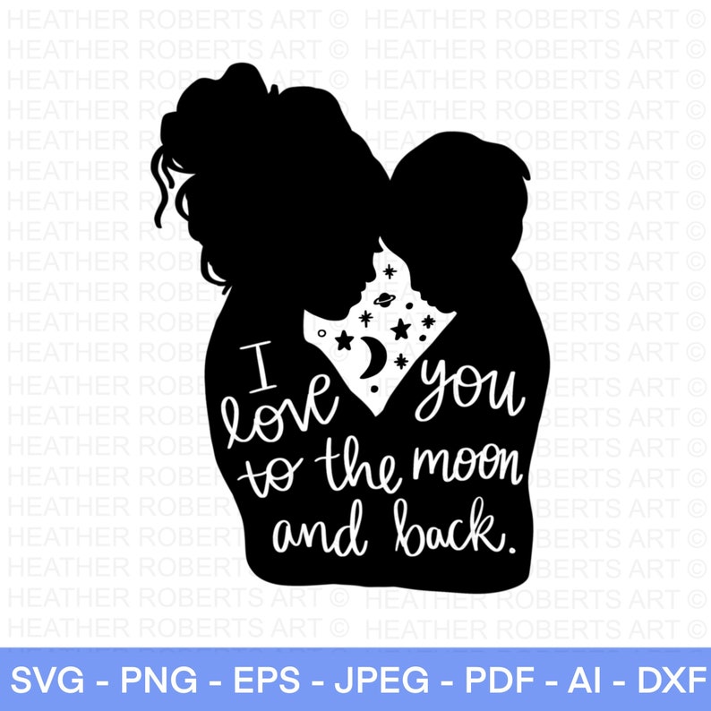 Download Mother Son SVG I Love You To The Moon And Back SVG Mom ...