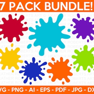 May include: A digital art bundle with seven paint splatters in various colours: red, blue, purple, yellow, green, orange, and dark blue. The text "7 PACK BUNDLE!" is at the top. File formats include SVG, PNG, AI, EPS, PDF, JPG, and DXF.