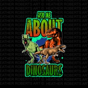 Pergunte-me sobre dinossauros PNG, dinossauro PNG, T-rex png, Tyrannosaurus Rex Png, camisa infantil, design de sublimação, download digital