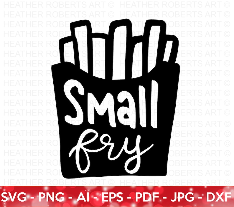 May include: Black and white illustration of a small order of french fries in a paper container. The text "Small fry" is written in white on the container.