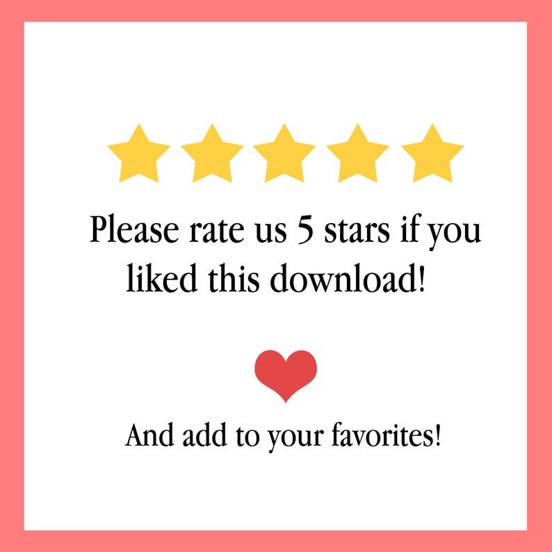 May include: A white card with five yellow stars and the text "Please rate us 5 stars if you liked this download! And add to your favourites!" with a red heart icon below the text.