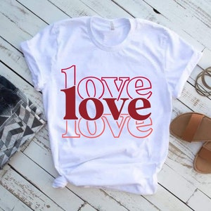 Layered Love SVG, Valentine's Day Shirt Svg, Valentine Quotes Svg, Cute ...