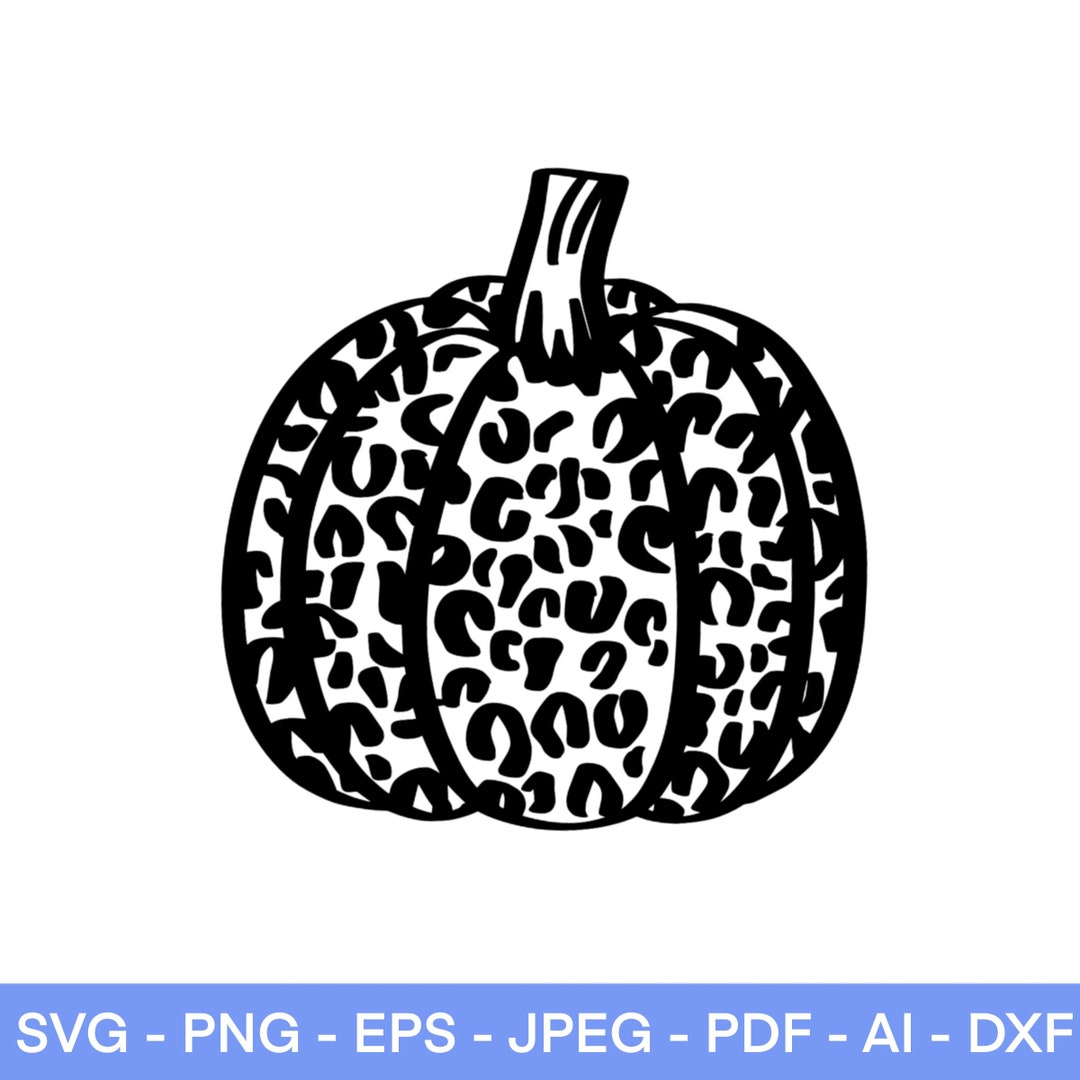 Cheetah Print Pumpkin SVG, Leopard Print Pumpkin, Pumpkin Stencil Svg, Fall Sign Svg, Fall SVG ...
