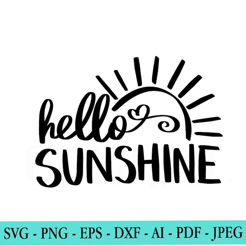Download Art Collectibles Clip Art Summer Svg Sun Svg Heart Silhouette Hello Sunshine Svg Cut File For Cricut Spring Svg Hello Svg Summer