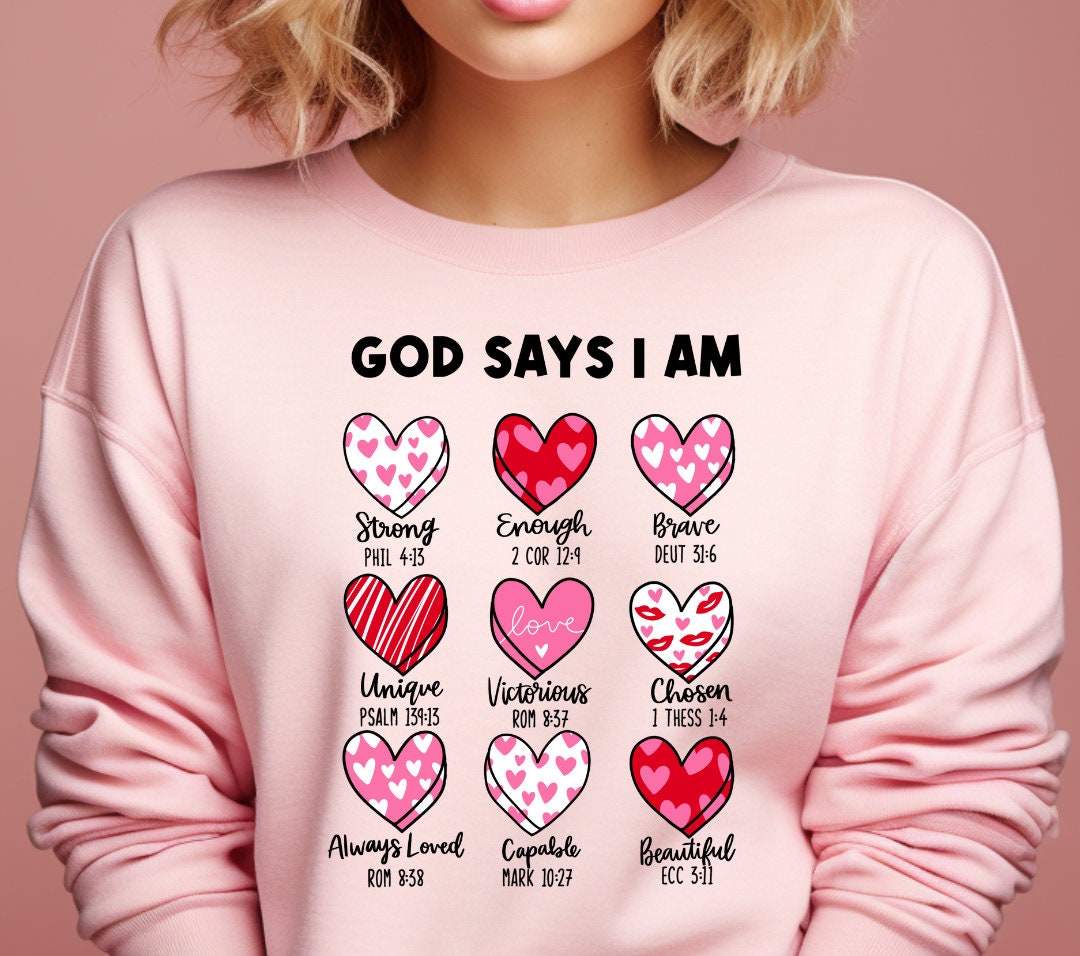 God Says I Am Valentine PNG: Christian Bible Verse (Digital Download)