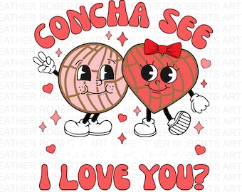 Concha Valentine PNG: Cafecito Y Chisme, Spanish Love (Digital Download)