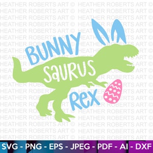 Bunny Saurus Rex SVG, Easter SVG, Easter svg for Kids, Easter svg for Women, Easter svg Shirt, Easter Bunny Ears svg, Cut File For Cricut