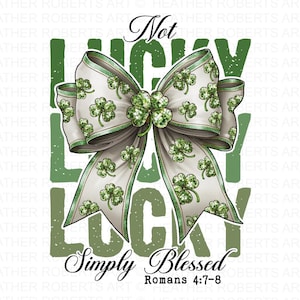 Retro Coquette St patricks Day Bow PNG, Nicht glücklich, einfach gesegneter Römer 4: 7-8 png, Bibelverse png, Patrick Cross png, Jesus St. Pattys Day