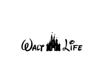Walt Life - Vinyl Decal - Custom Sizes and Several Colors Available
