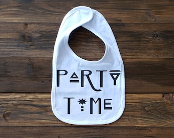 Party Time Birthday Bib, Party Time Smash Cake Bib, Baby's First Birthday Bib