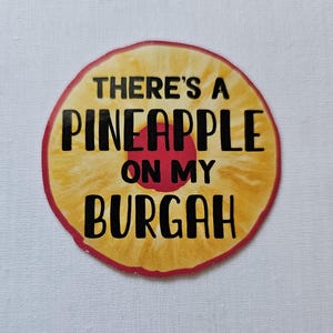 Stray Kids Bangchan &#39;There&#39;s a PINEAPPLE on my BURGAH&#39; sticker